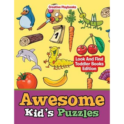 Awesome Kid's Puzzles - Look And Find Toddler Books Edition - Paperback