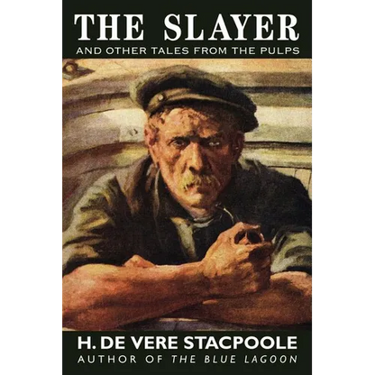 The Slayer and Other Tales from the Pulps - Paperback