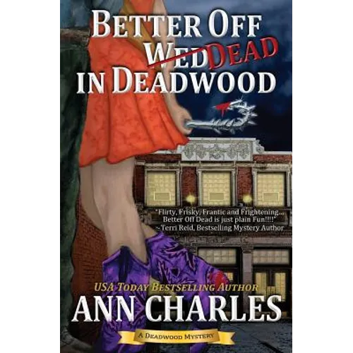 Better Off Dead in Deadwood - Paperback