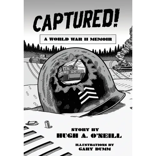 Captured!: A World War II Memoir - Hardcover