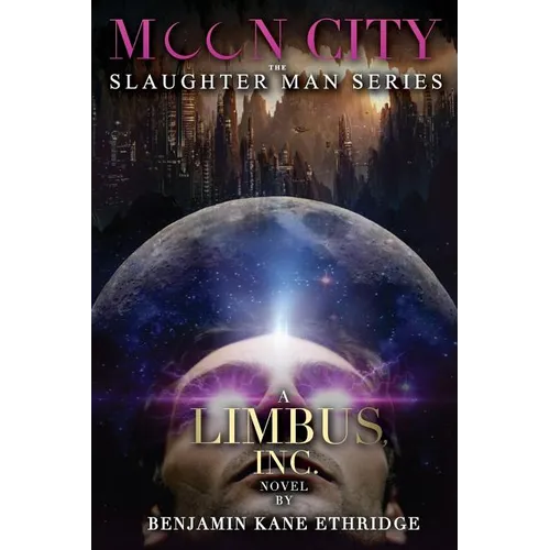 Moon City: A Limbus, Inc. Novel - Paperback