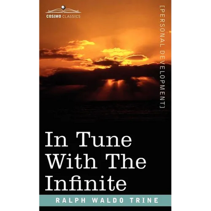 In Tune with the Infinite - Paperback