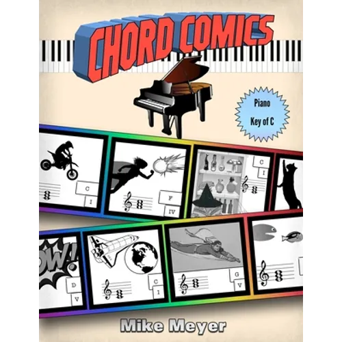 Chord Comics: C Major-Piano - Paperback