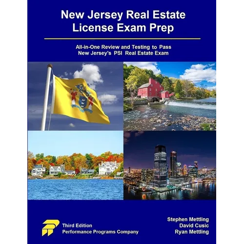 New Jersey Real Estate License Exam Prep: All-in-One Review and Testing to Pass New Jersey's PSI Real Estate Exam - Paperback
