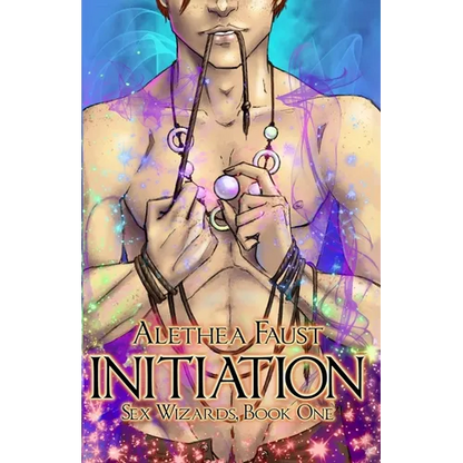 Initiation: Sex Wizards, Book 1 - Paperback