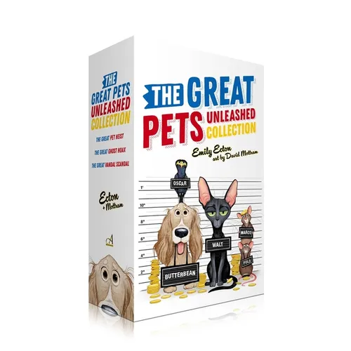 The Great Pets Unleashed Collection (Boxed Set): The Great Pet Heist; The Great Ghost Hoax; The Great Vandal Scandal - Hardcover