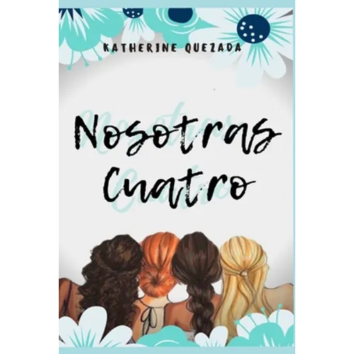 Nosotras Cuatro - Paperback