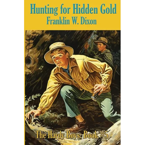 Hunting for Hidden Gold: A Positronic Book - Paperback
