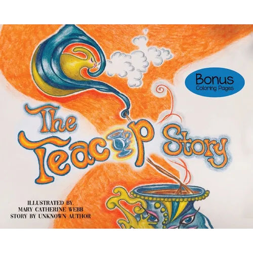 The Teacup Story - Hardcover