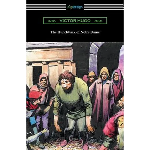 The Hunchback of Notre Dame (Translated by Isabel F. Hapgood) - Paperback