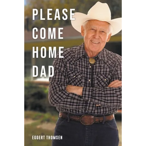 Please Come Home Dad - Paperback