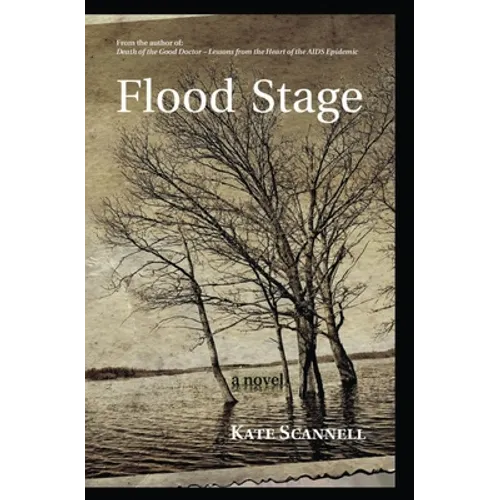 Flood Stage -- A Novel - Paperback