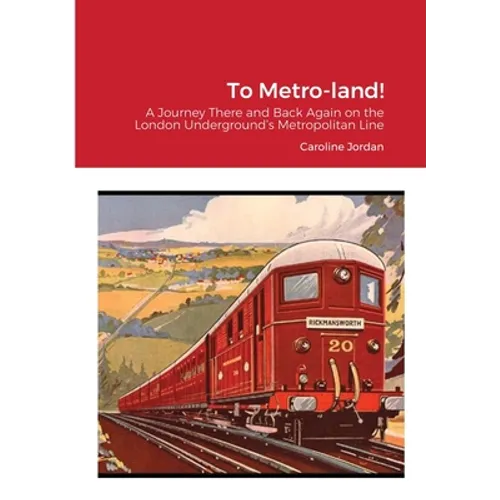 To Metro-land! - Paperback