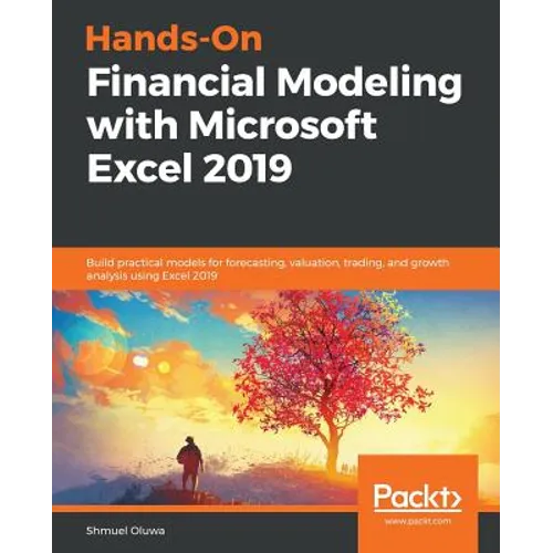 Hands-On Financial Modeling with Microsoft Excel 2019 - Paperback
