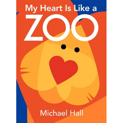 My Heart Is Like a Zoo Board Book - Board Book
