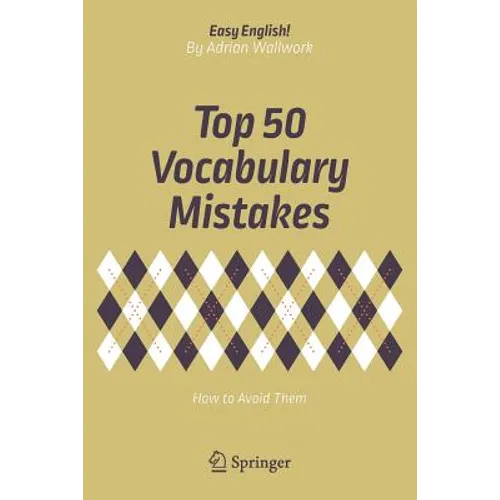 Top 50 Vocabulary Mistakes: How to Avoid Them - Paperback