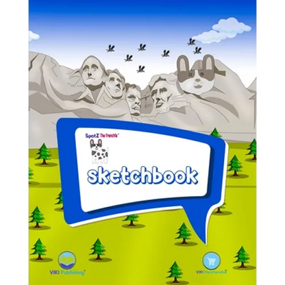 SpotZ the Frenchie(R) BRAND SKETCHBOOK: 120 pages - 8″x10″ - Softcover - Grade School - College - Branded - Office Supplies - Paperback