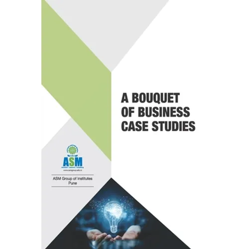 A Bouquet of Business Case Studies - Paperback