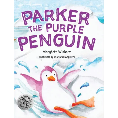 Parker the Purple Penguin - Hardcover