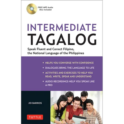 Intermediate Tagalog: Learn to Speak Fluent Tagalog (Filipino), the National Language of the Philippines (Online Media Downloads Included) [With CDROM - Paperback