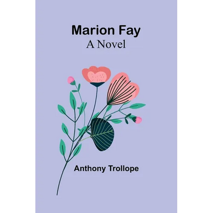 Marion Fay - Paperback