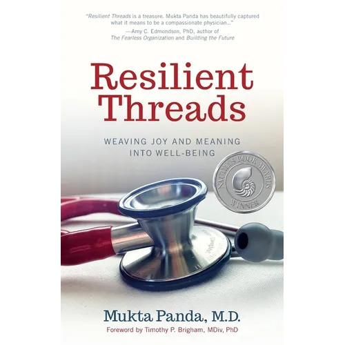 Resilient Threads: Weaving Joy and Meaning into Well-Being - Paperback