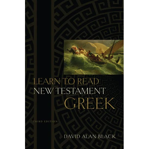 Learn to Read New Testament Greek - Hardcover