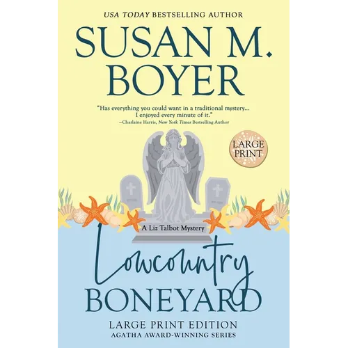 Lowcountry Boneyard: A Liz Talbot Mystery - Paperback