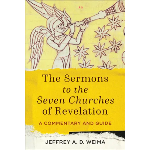 Sermons to the Seven Churches of Revelation - Hardcover
