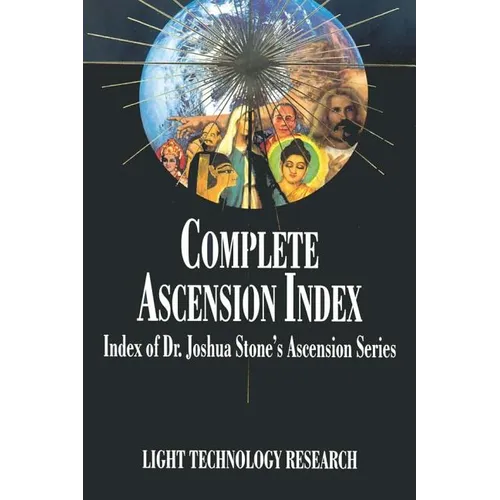 Complete Ascension Index: Index of Dr. Joshua Stone's Ascension Series - Paperback