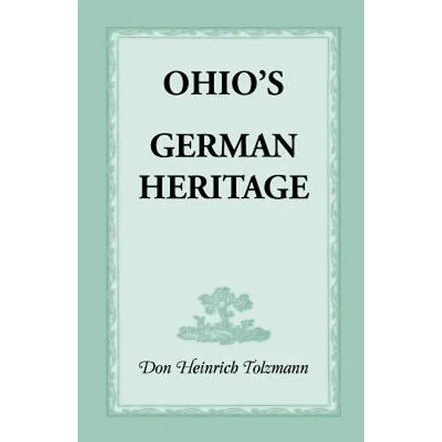 Ohio's German Heritage - Paperback