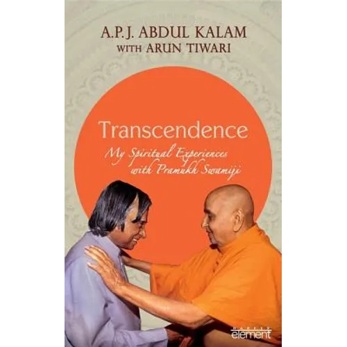 Transcendence: My Spiritual Experiences with Pramukh Swamiji - Hardcover