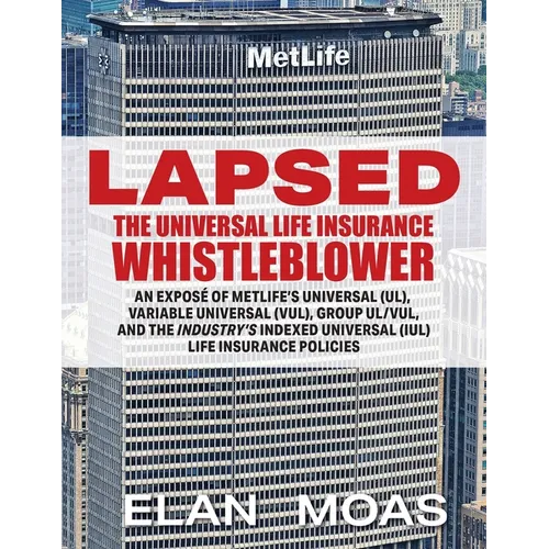 Lapsed: The Universal Life Insurance Whistleblower - Paperback
