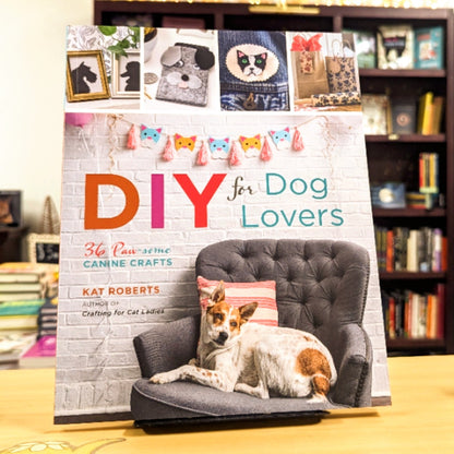 DIY for Dog Lovers