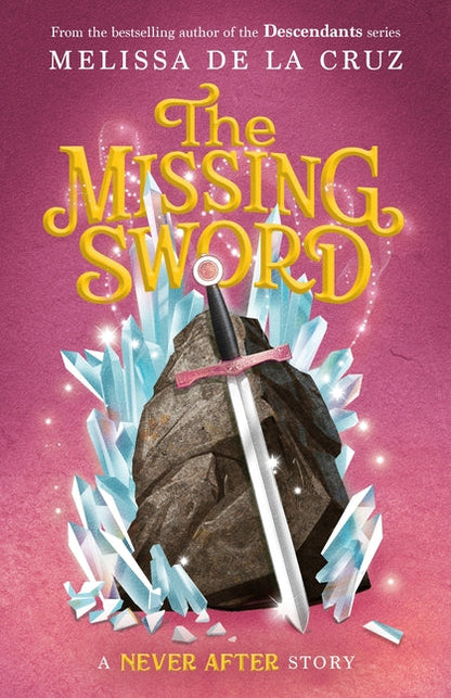 Never After: The Missing Sword: 4