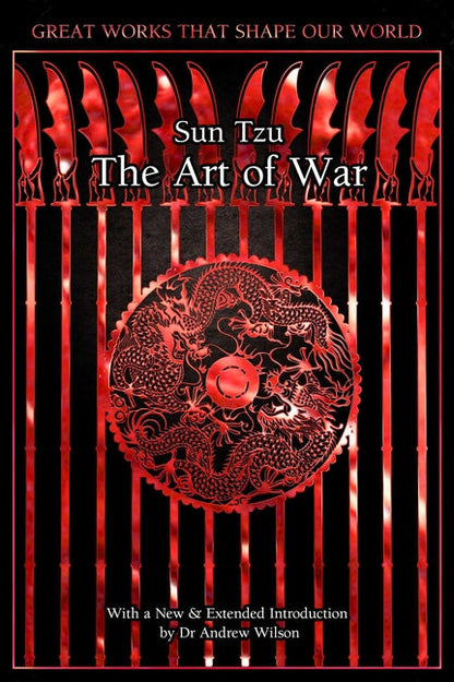 The Art of War (Great Works that Shape our World)