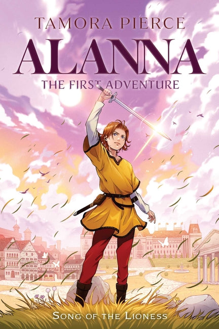 Alanna: The First Adventure (1) (Song of the Lioness)