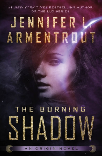 The Burning Shadow: An Origin Novel (Origin Series, 2)
