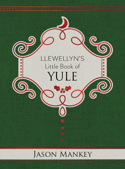 Llewellyn's Little Book of Yule (Llewellyn's Little Books, 14)