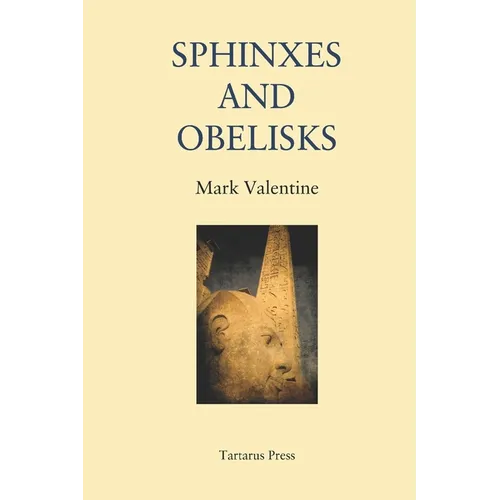 Sphinxes and Obelisks - Paperback
