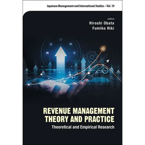 Revenue Management Theory and Practice - Hardcover