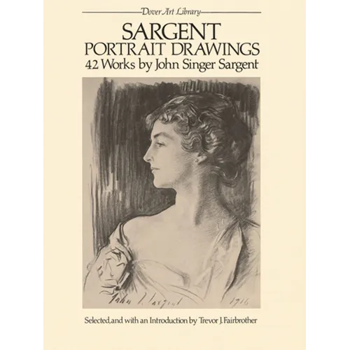 Sargent Portrait Drawings: 42 Works - Paperback