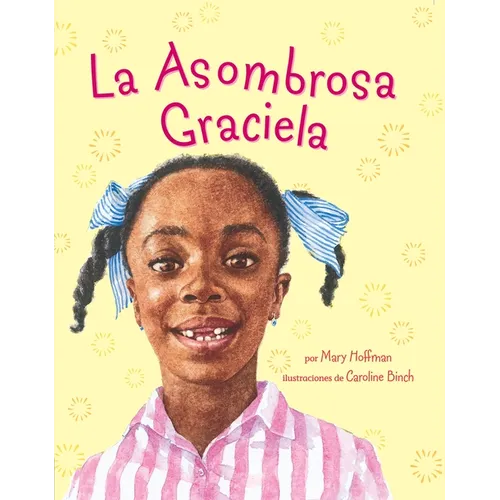 La Asombrosa Graciela - Hardcover