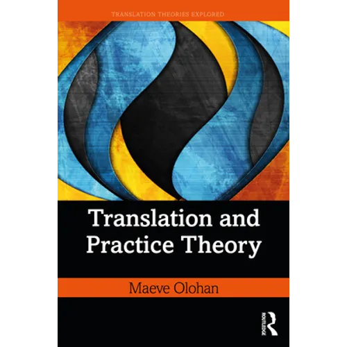 Translation and Practice Theory - Paperback