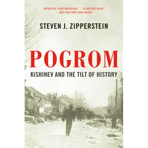 Pogrom: Kishinev and the Tilt of History - Paperback