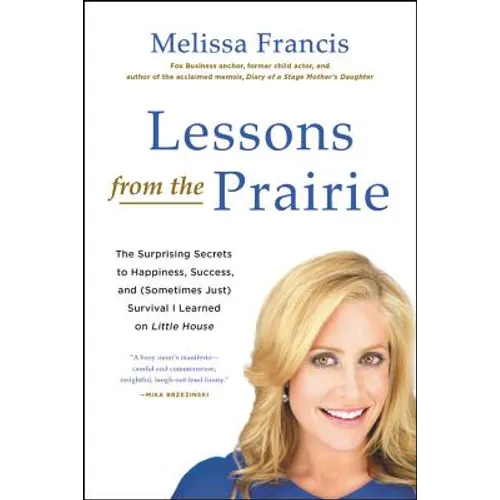 Lessons from the Prairie - Paperback