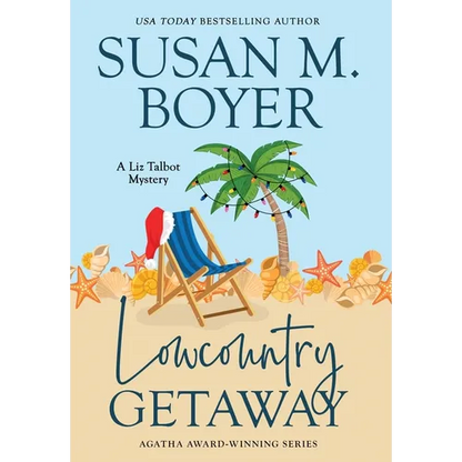 Lowcountry Getaway: A Liz Talbot Mystery - Hardcover