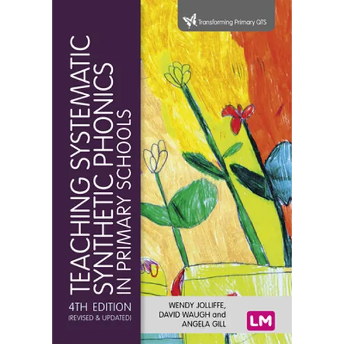 Teaching Systematic Synthetic Phonics in Primary Schools - Paperback