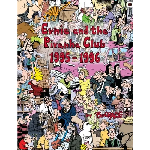 Ernie and the Piranha Club 1995-1996 - Paperback