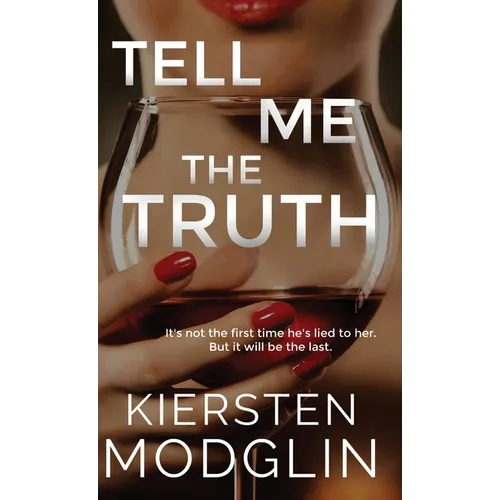 Tell Me the Truth - Hardcover